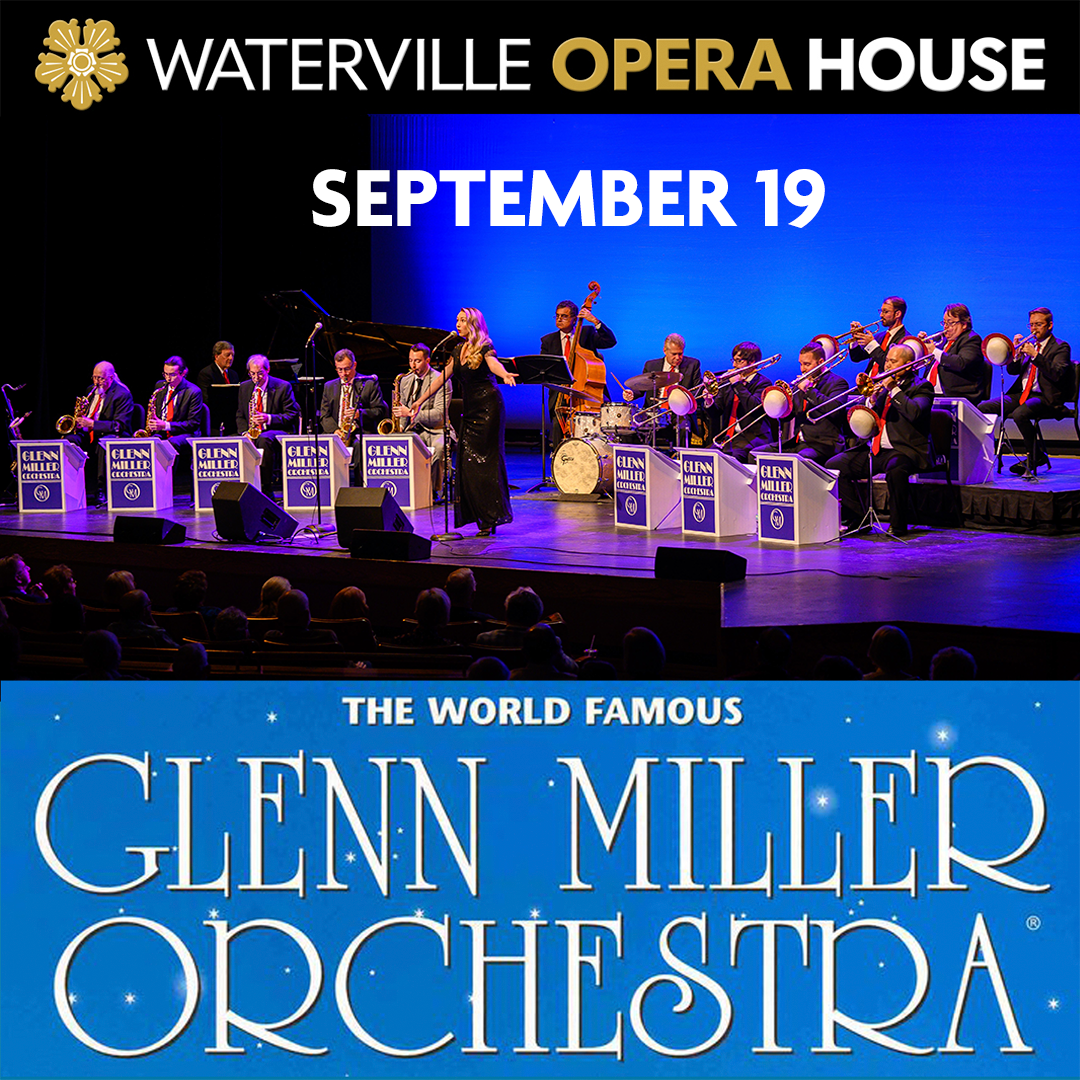 Glenn Miller Orchestra - Waterville Creates