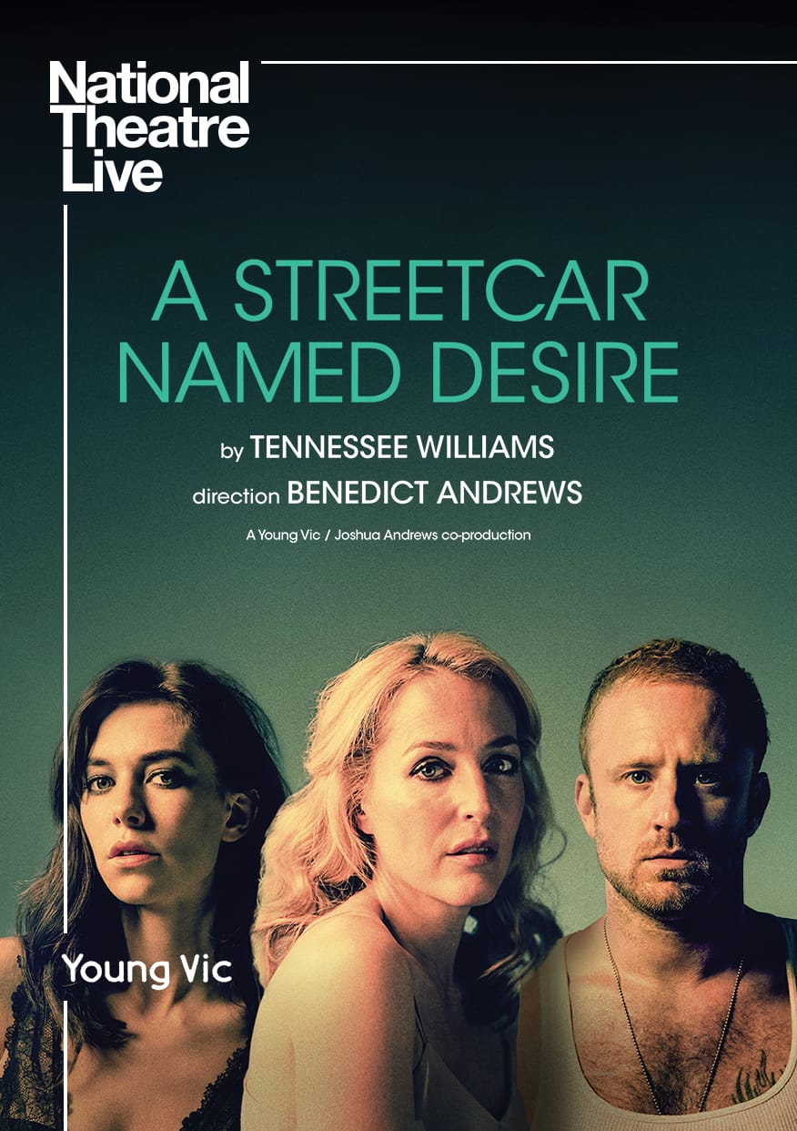 National Theatre Live: A Streetcar Named Desire - Waterville Creates
