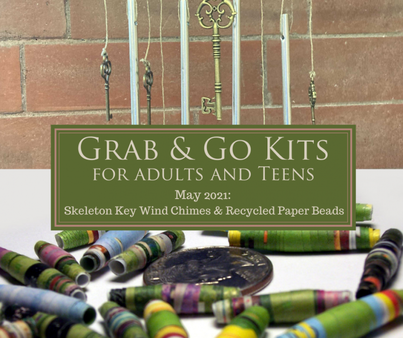 Grab & Go Kits for May 2021